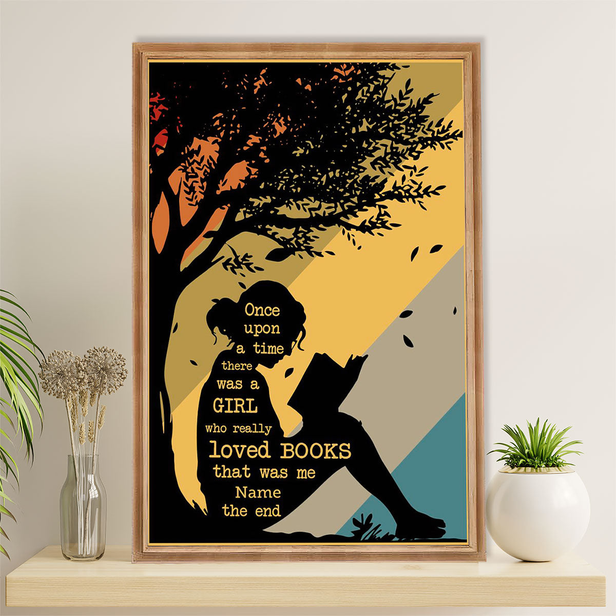 Books Lover Poster Prints | There Was A Girl Who Really Loved Books | Wall Art Gift for Books Reader