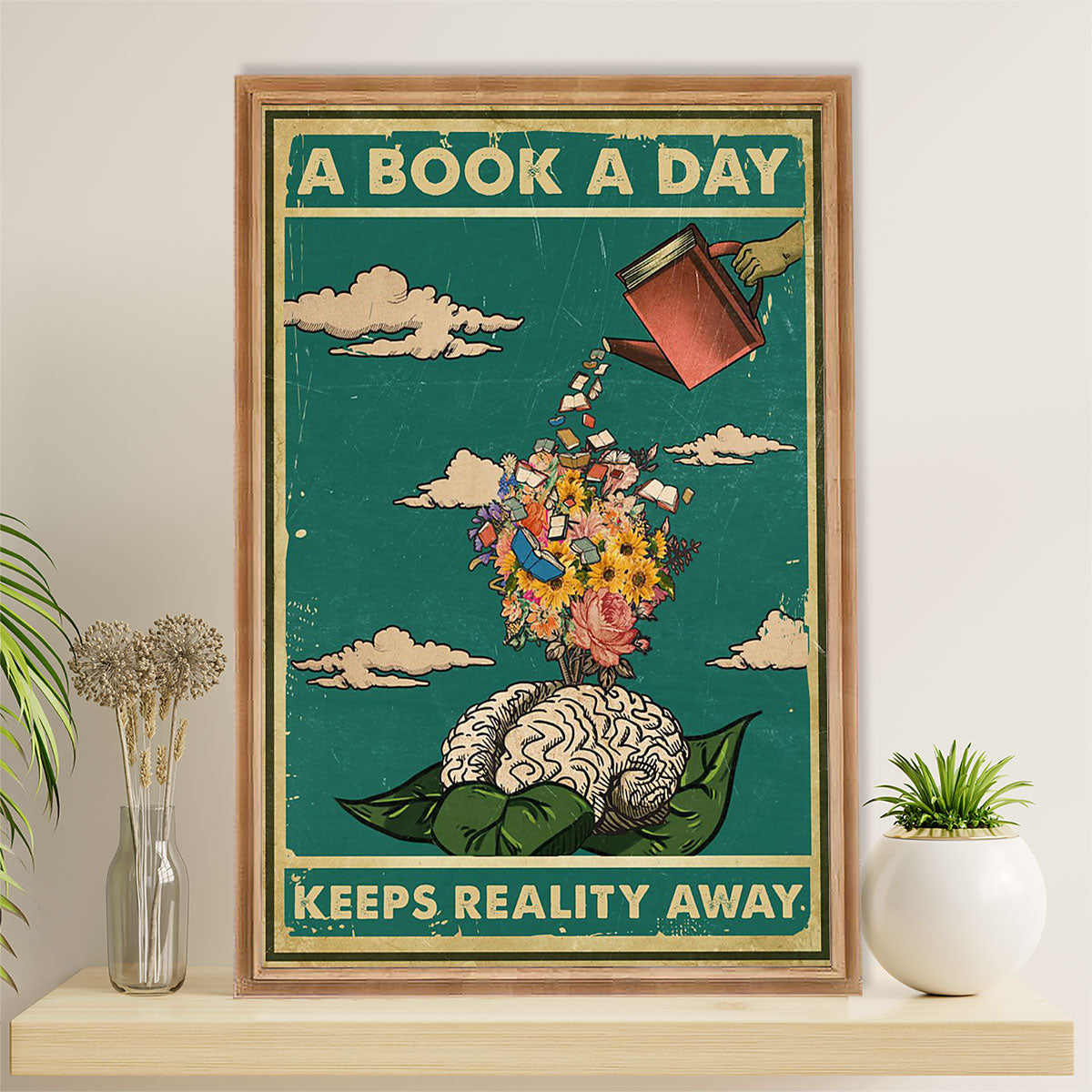 Books Lover Poster Prints | A Book A Day Keeps Reality Away | Wall Art Gift for Books Reader