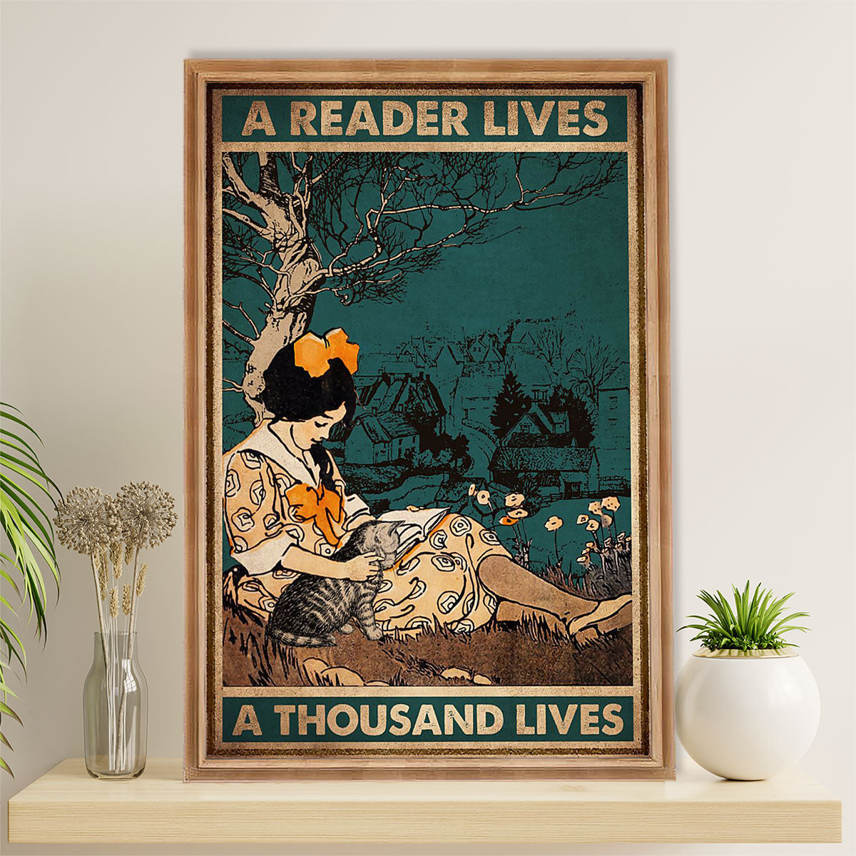 Books Lover Poster Prints | Girl & Cat - A Reader Lives A Thousand Lives | Wall Art Gift for Books Reader
