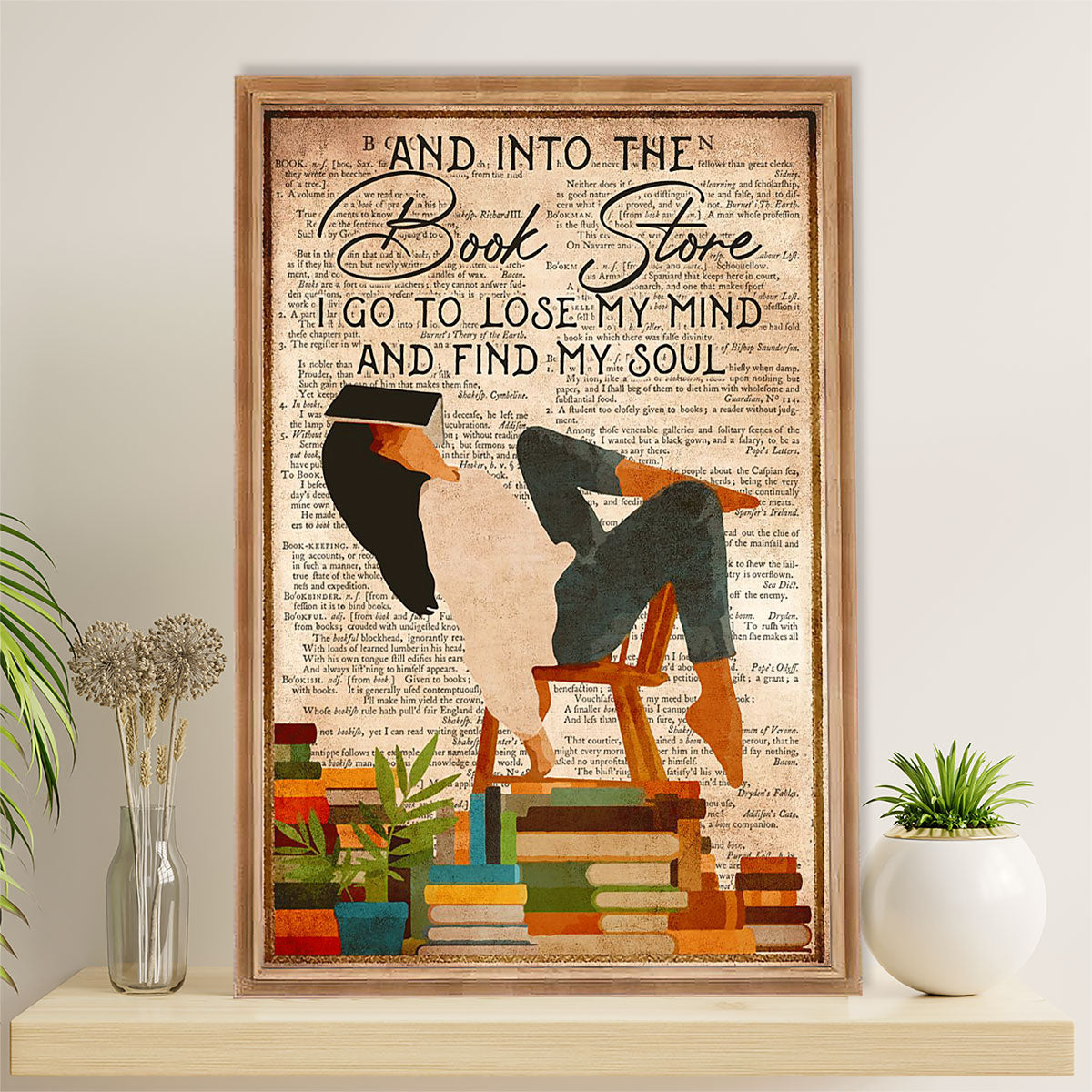 Books Lover Poster Prints | Into The Book Store I Go To Lose My Mind | Wall Art Gift for Books Reader