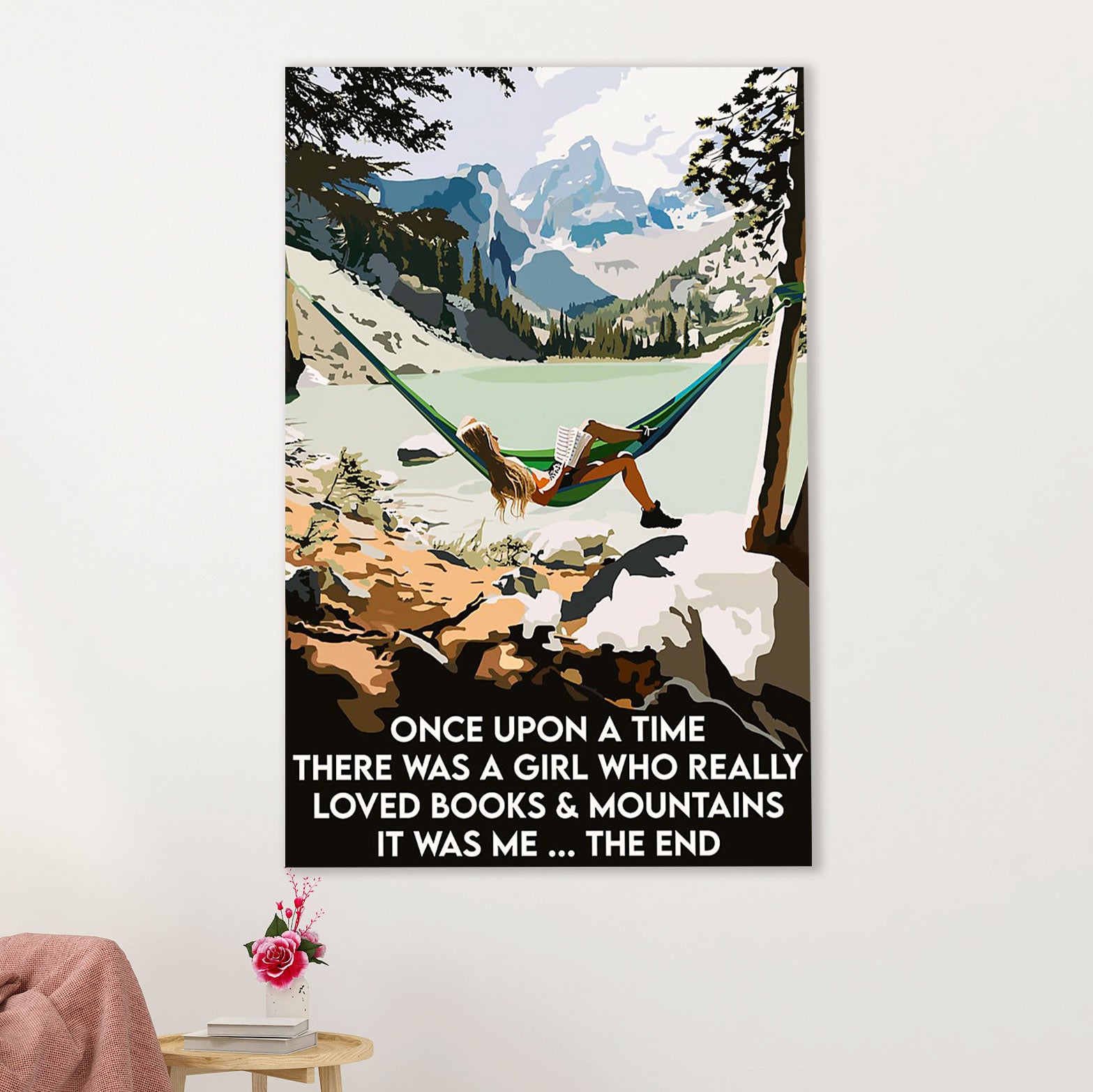 Books Lover Poster Prints | There Was A Girl Who Loved Books & Mountains | Wall Art Gift for Books Reader