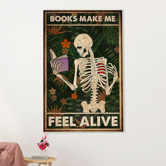 Books Lover Canvas Prints | Books Make Me Feel Alive | Wall Art Gift for Books Reader