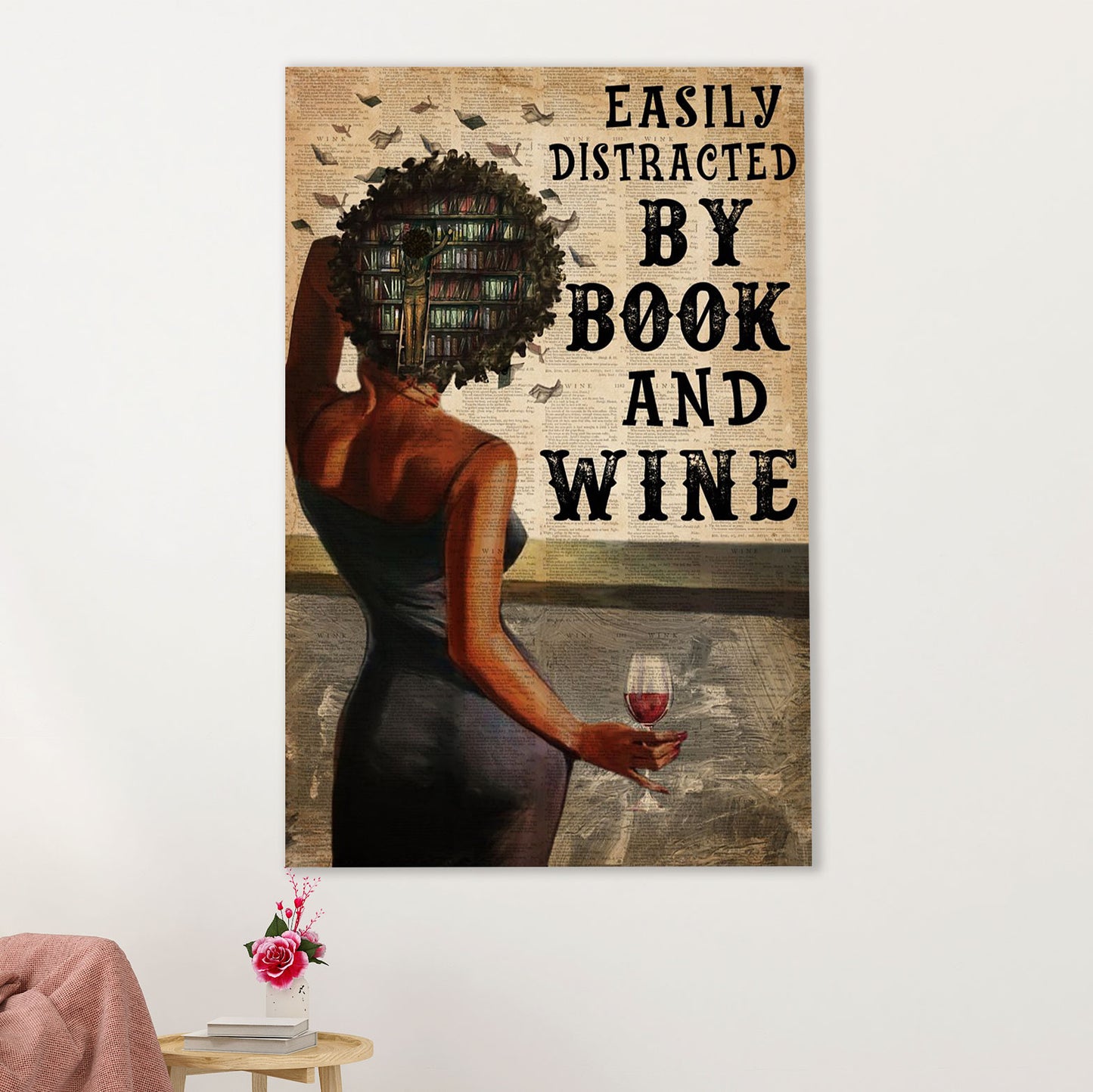 Books Lover Poster Prints | Easily Distracted by Book & Wine | Wall Art Gift for Books Reader