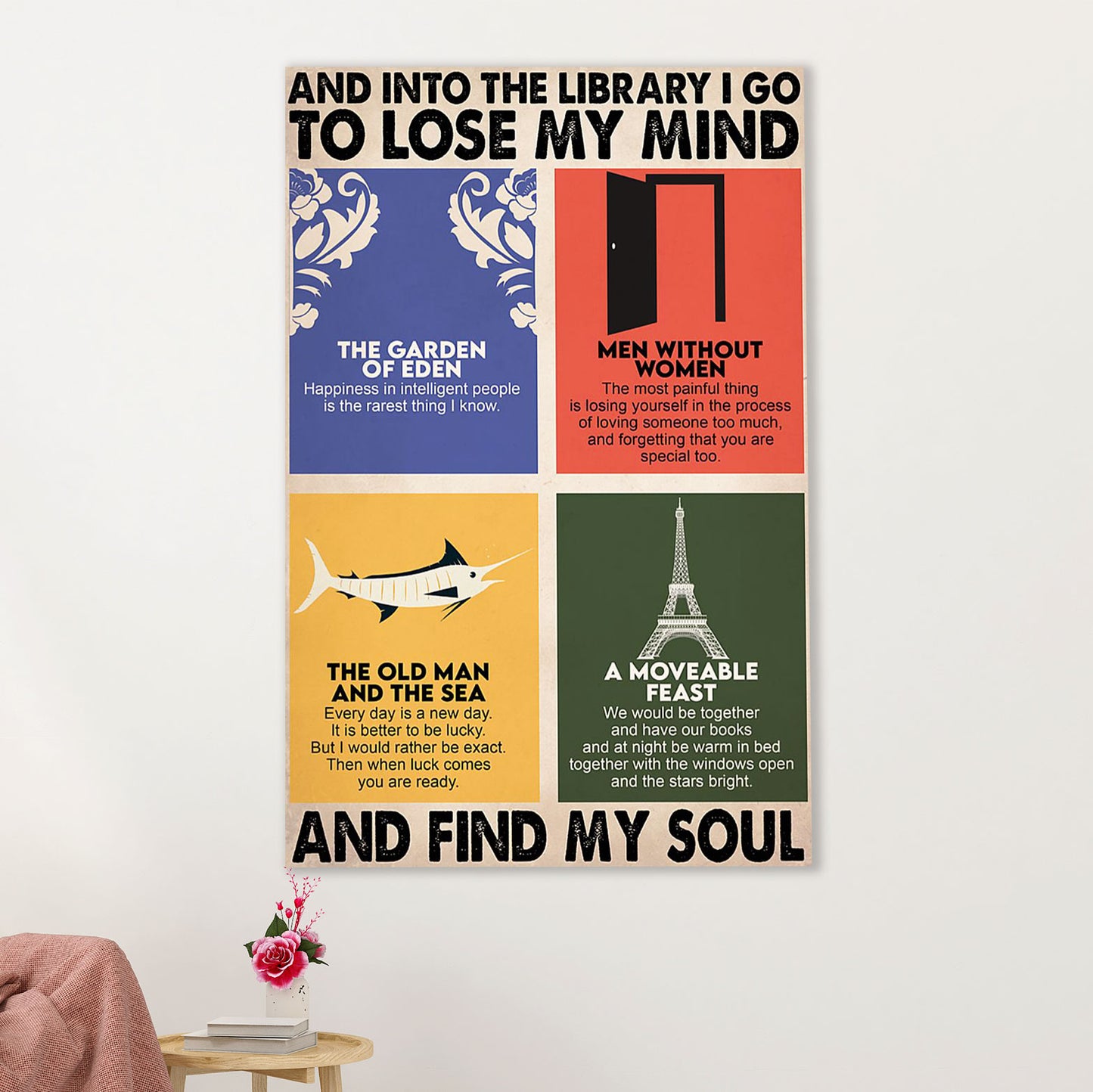 Books Lover Canvas Prints | Into The Library I Go To Lose My Mind | Wall Art Gift for Books Reader