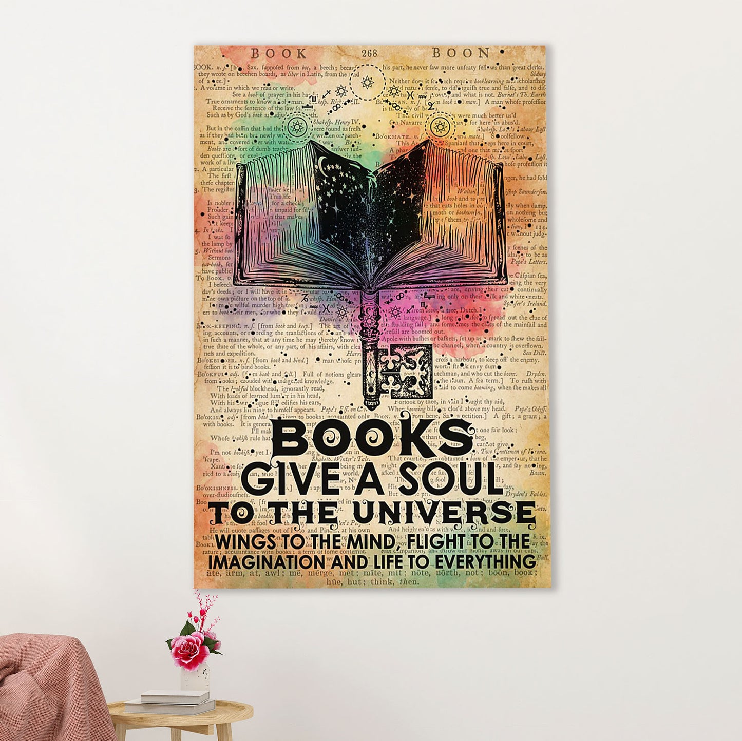 Books Lover Poster Prints | Books Give A Soul To The Universe | Wall Art Gift for Books Reader