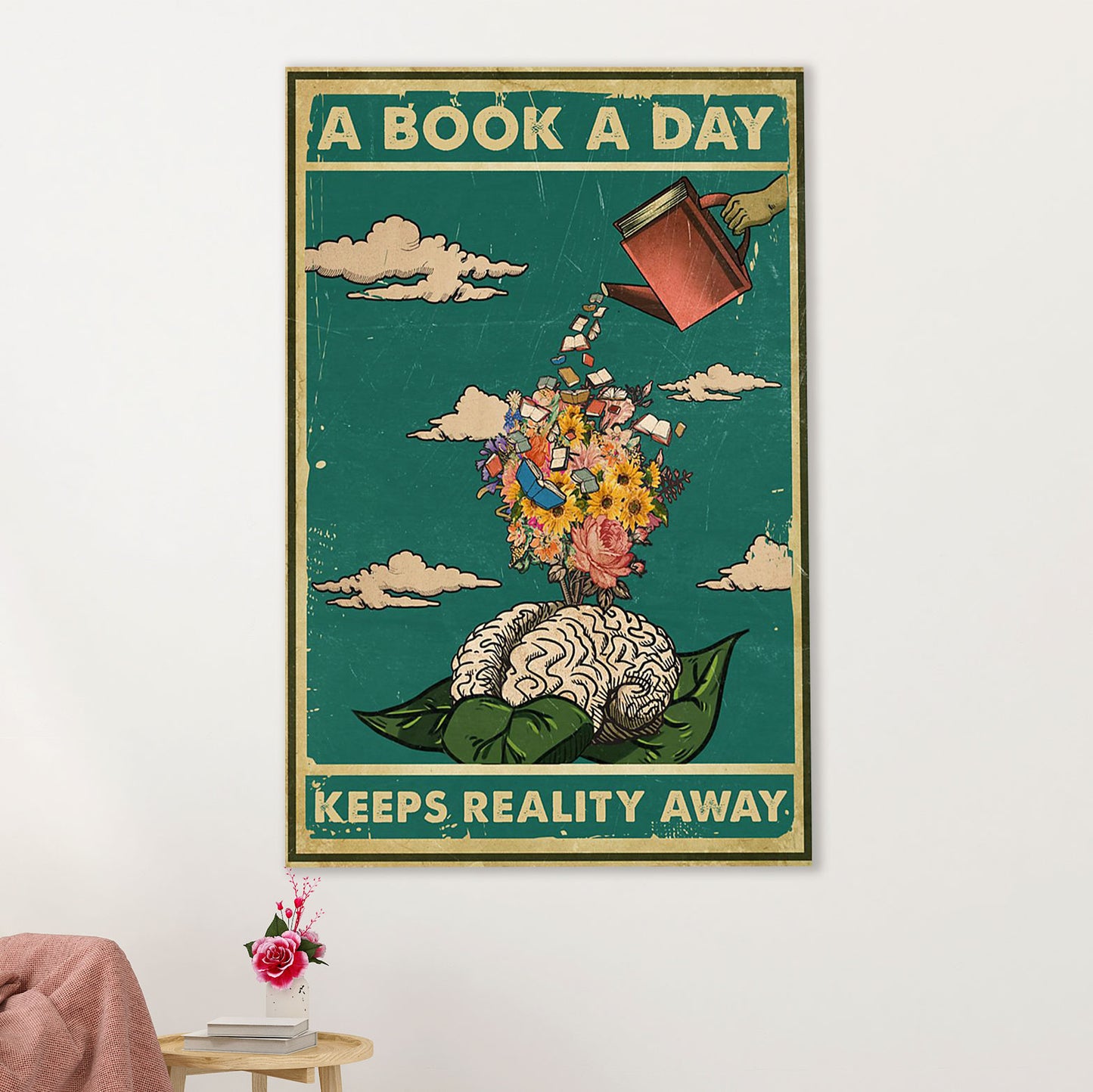 Books Lover Poster Prints | A Book A Day Keeps Reality Away | Wall Art Gift for Books Reader