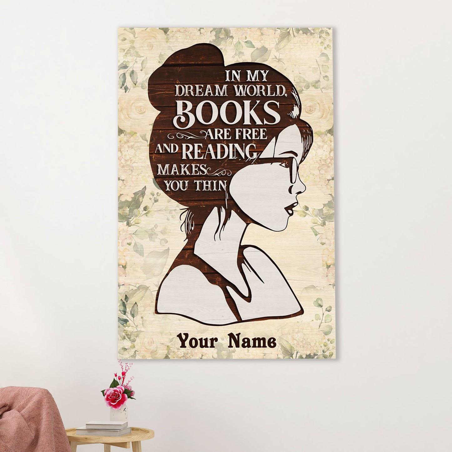 Books Lover Canvas Prints | Personalized Woman's Name - In My Dream World | Wall Art Gift for Books Reader