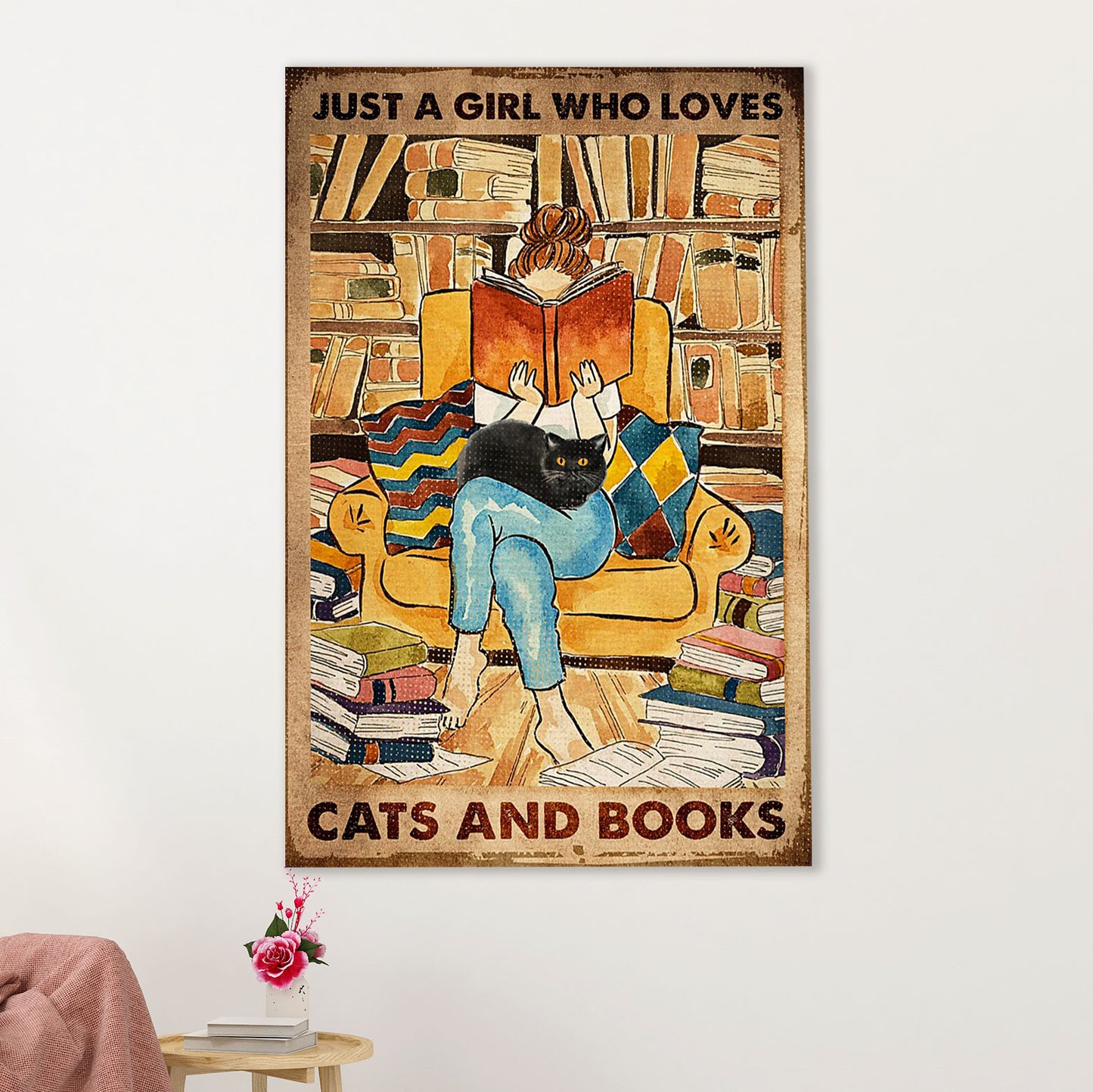 Books Lover Canvas Prints | Just A Girl Who Loves Books & Cats | Wall Art Gift for Books Reader