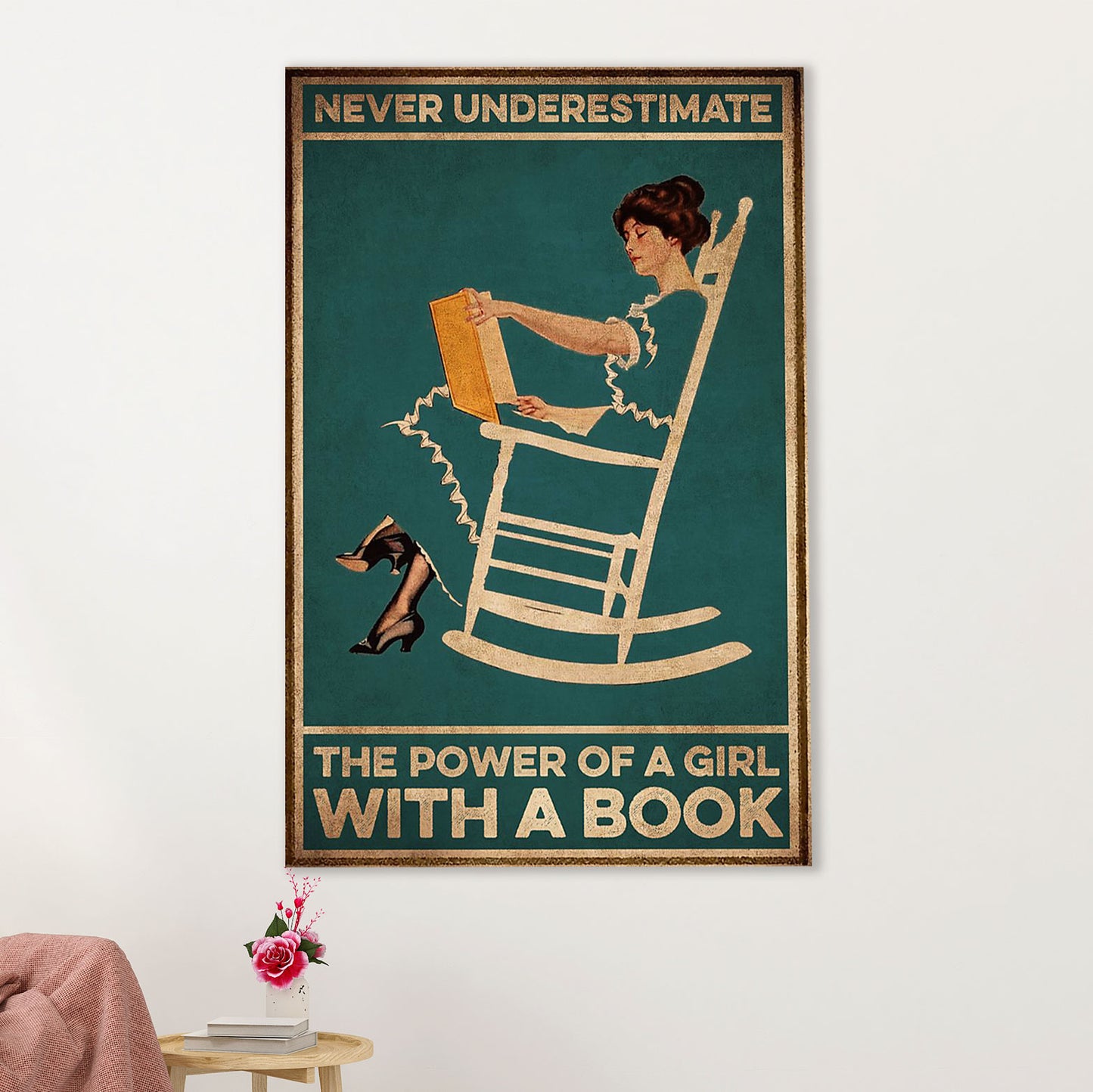 Books Lover Poster Prints | Never Underestimate The Power Of A Girl With A Book | Wall Art Gift for Books Reader