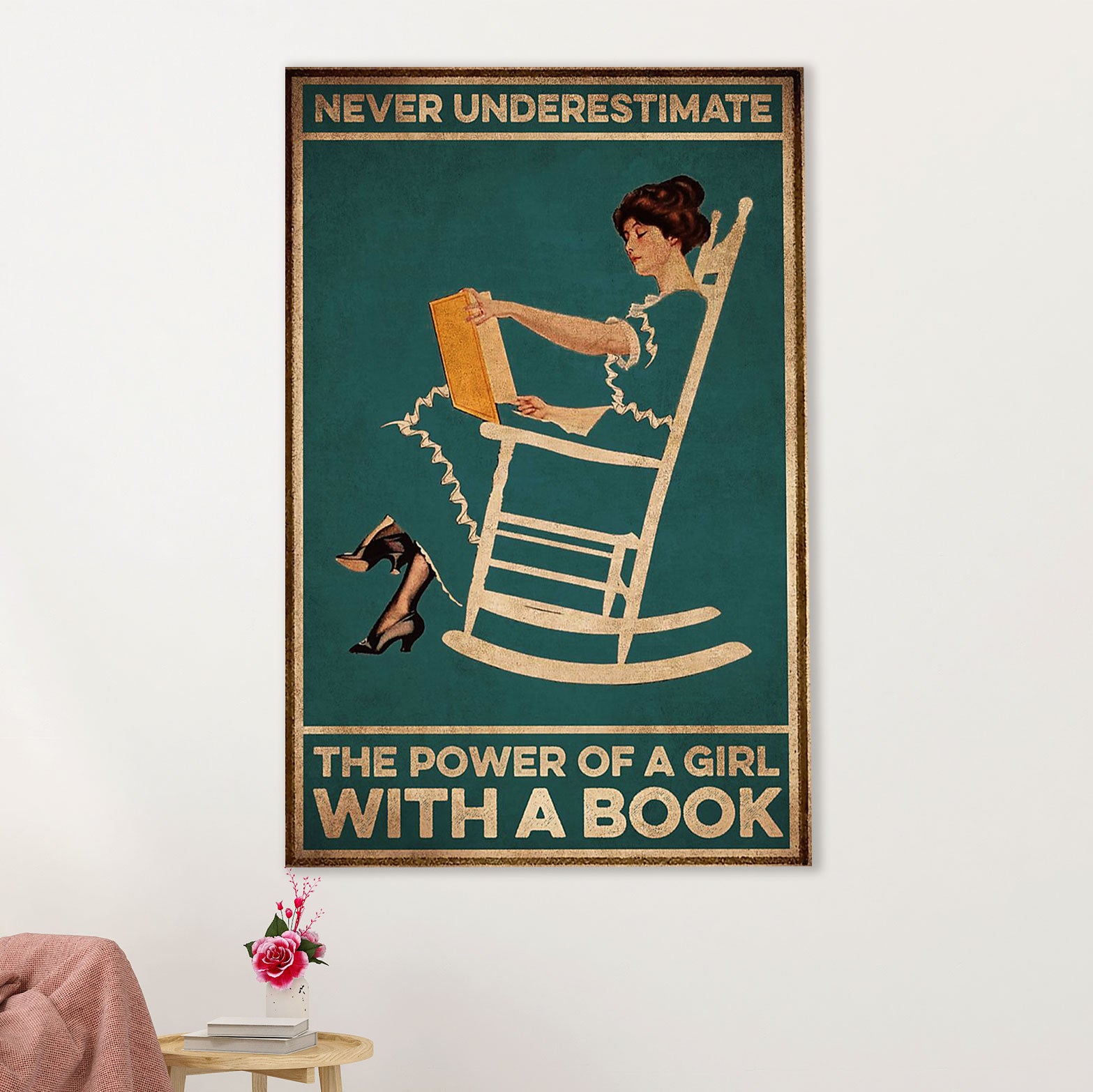 Books Lover Poster Prints | Never Underestimate The Power Of A Girl With A Book | Wall Art Gift for Books Reader