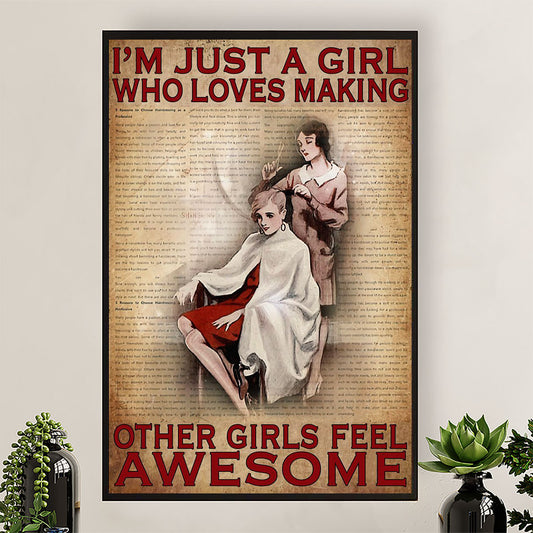 Hairdresser Poster I'm Just A Girl Who Loves Making Other Girls Feel Awesome | Wall Art Gift for Hairstylists