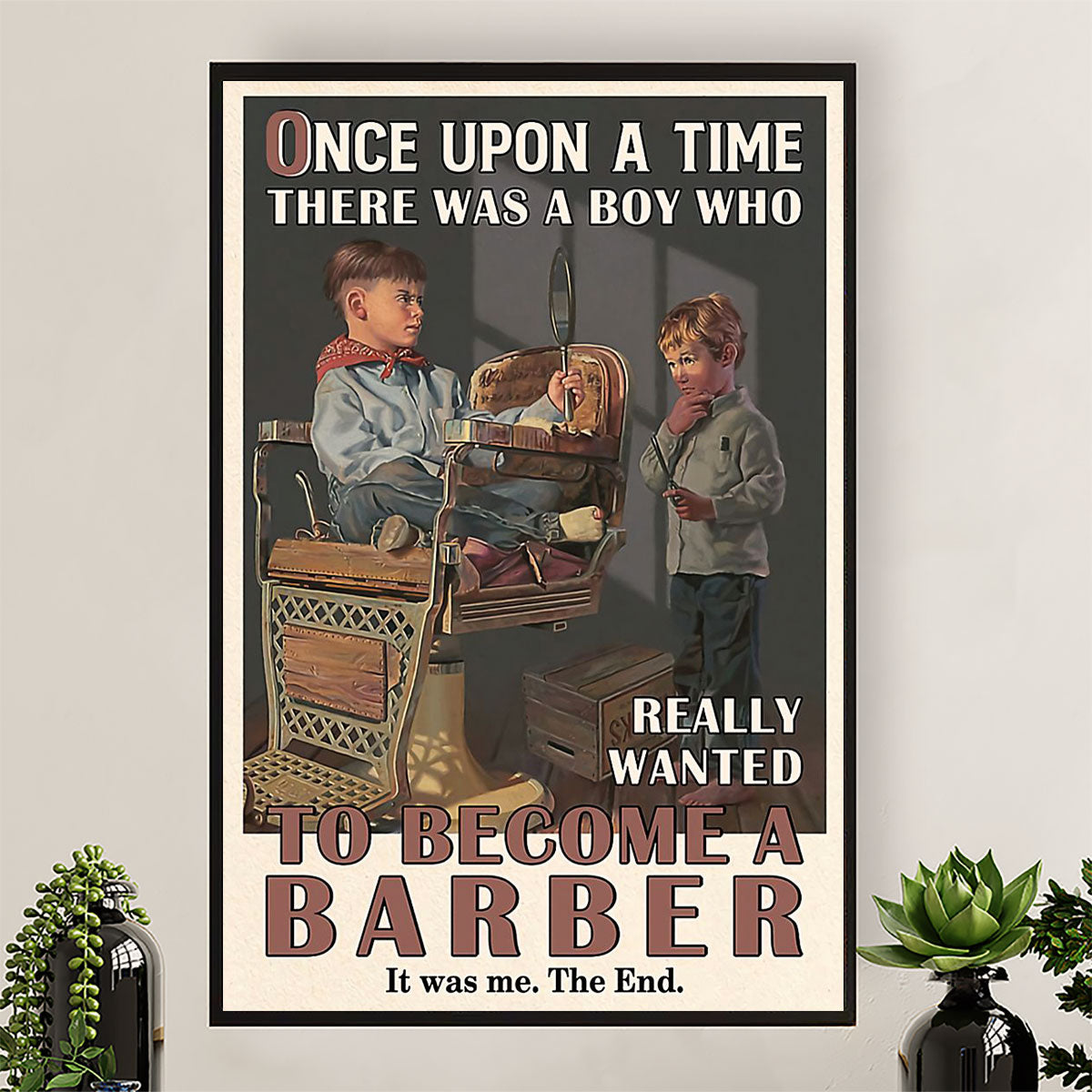 Hairdresser Canvas There Was A Boy Really Wanted To Be A Barber | Wall Art Gift for Hairstylists
