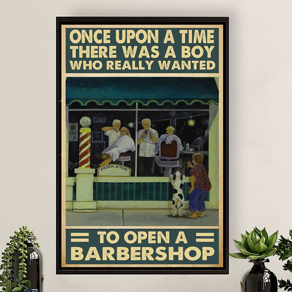 Hairdresser Canvas There Was A Boy Who Really Wanted To Open A Barbershop | Wall Art Gift for Hairstylists