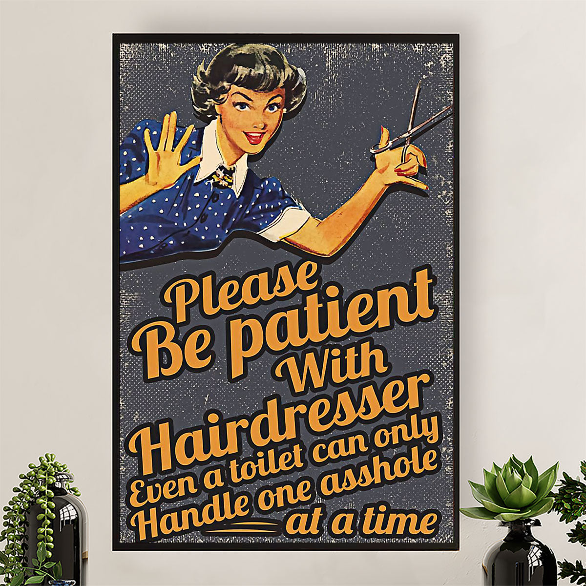 Hairdresser Canvas Please Be Patient with Hairdresser | Wall Art Gift for Hairstylists