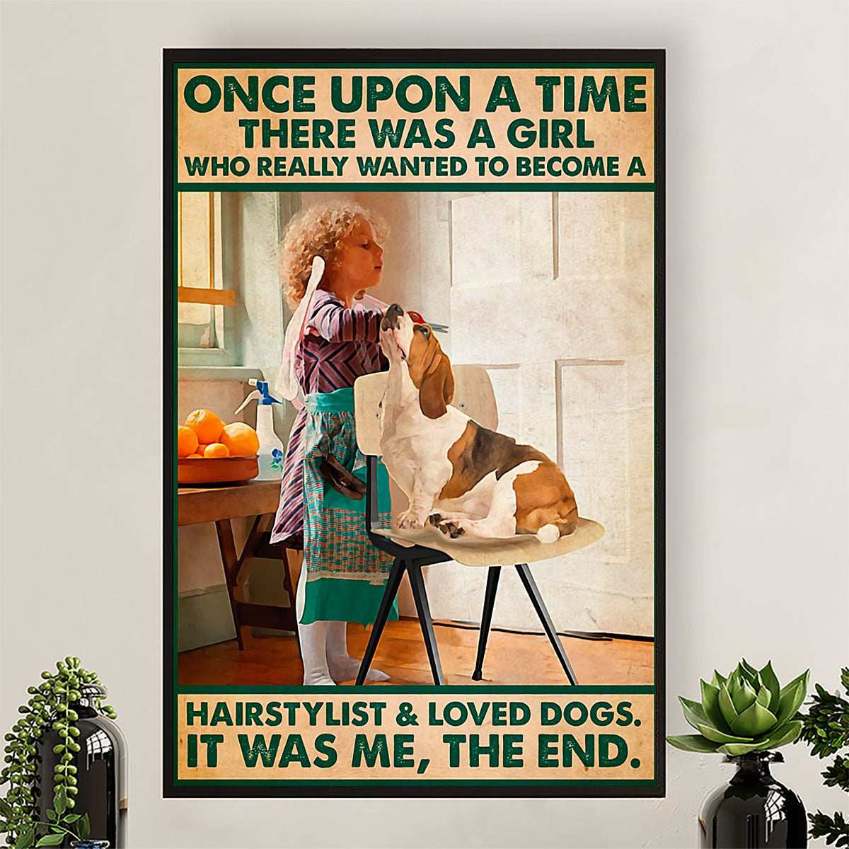 Hairdresser Poster There Was A Girl Who Really Wanted To Become Hairstylist | Wall Art Gift for Hairstylists