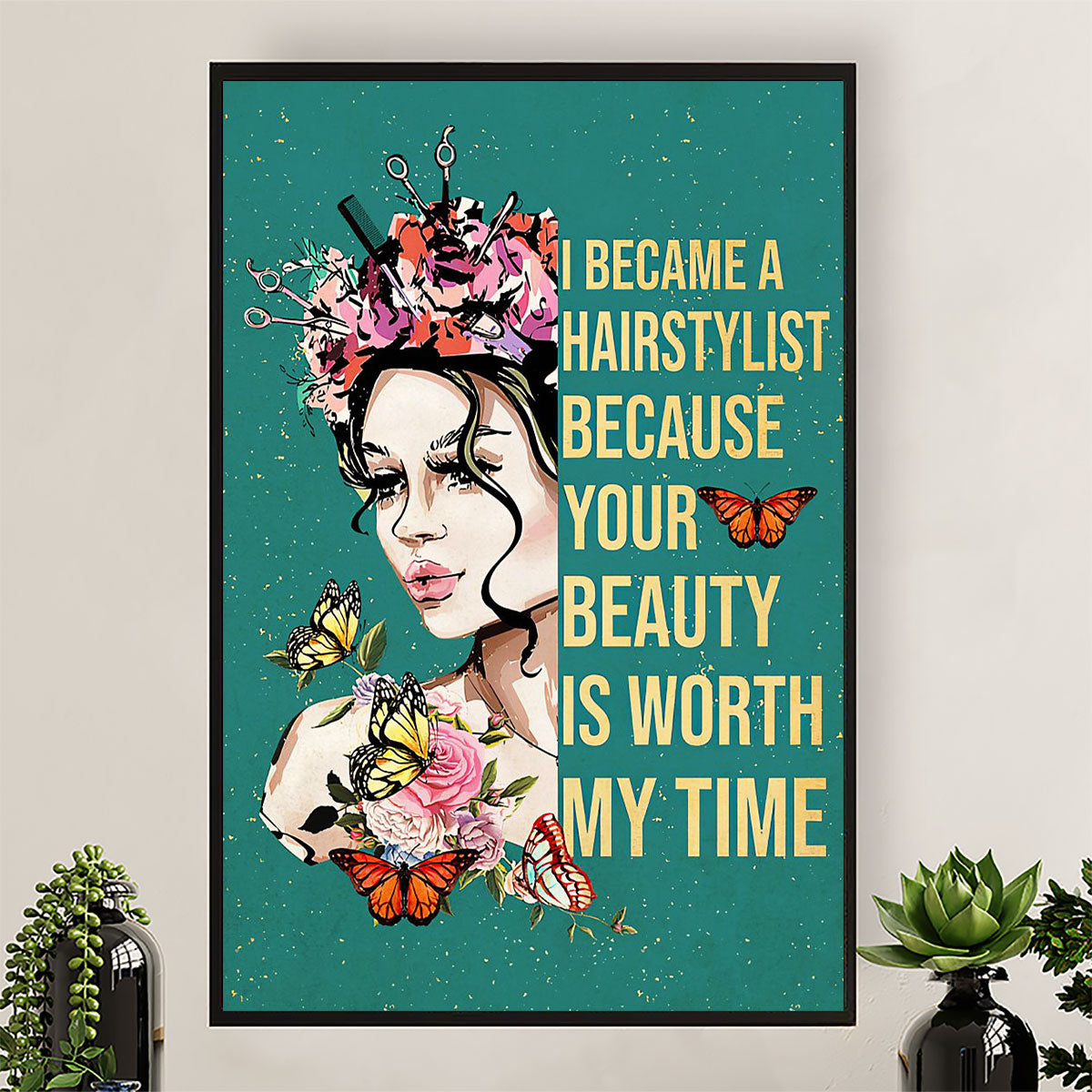 Hairdresser Canvas I Became A Hairstylist Because | Wall Art Gift for Hairstylists