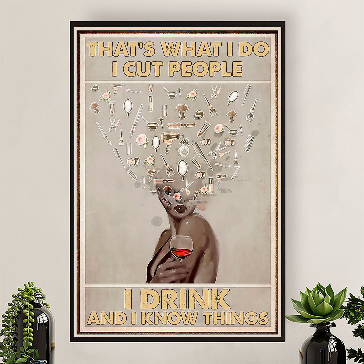 Hairdresser Canvas That's What I Do, I Cut People | Wall Art Gift for Hairstylists