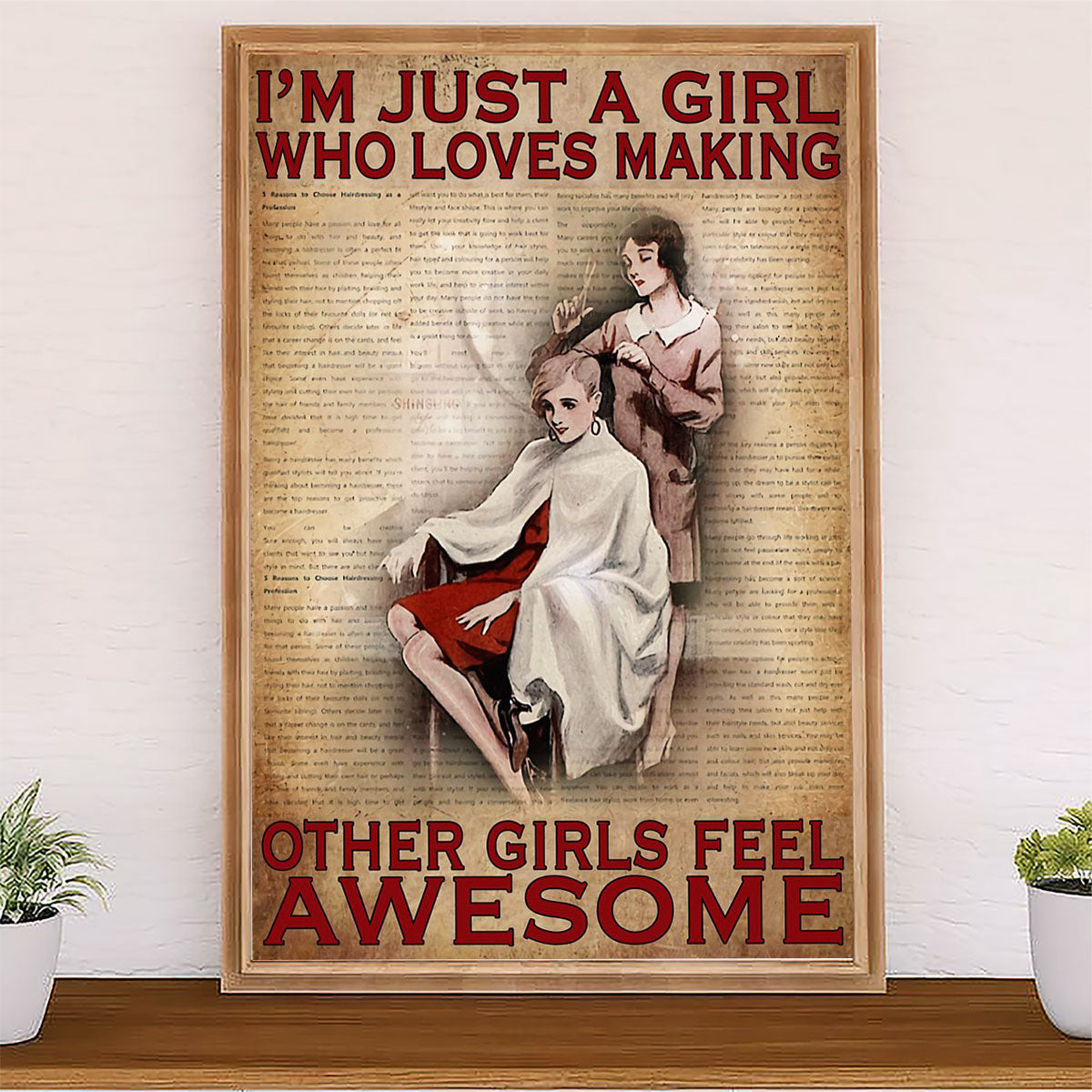 Hairdresser Canvas I'm Just A Girl Who Loves Making Other Girls Feel Awesome | Wall Art Gift for Hairstylists
