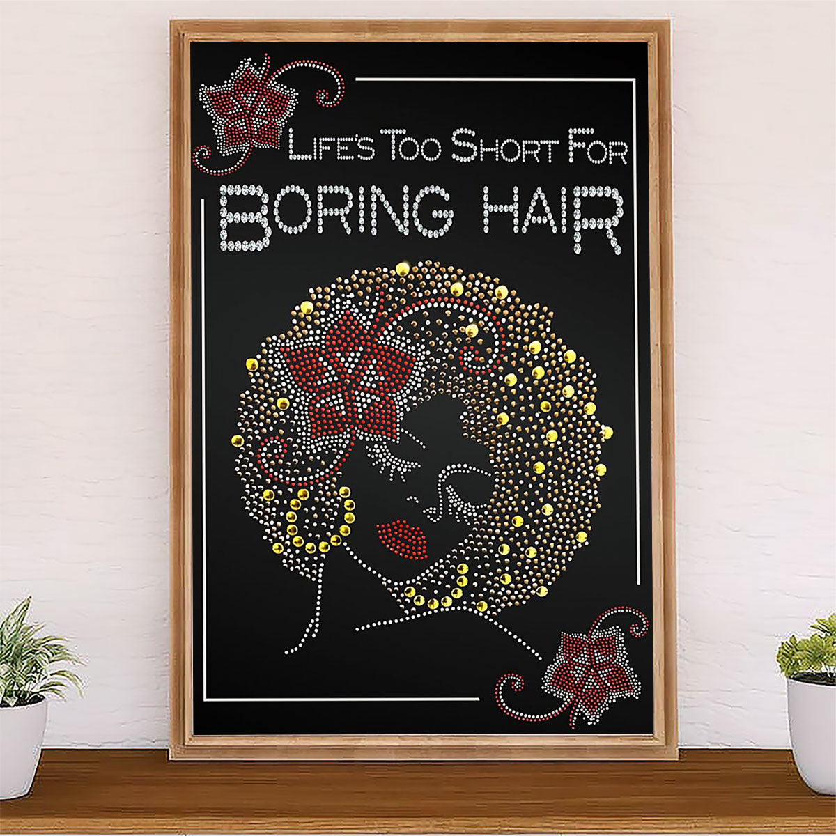 Hairdresser Canvas Life's Too Short For Boring Hair | Wall Art Gift for Hairstylists