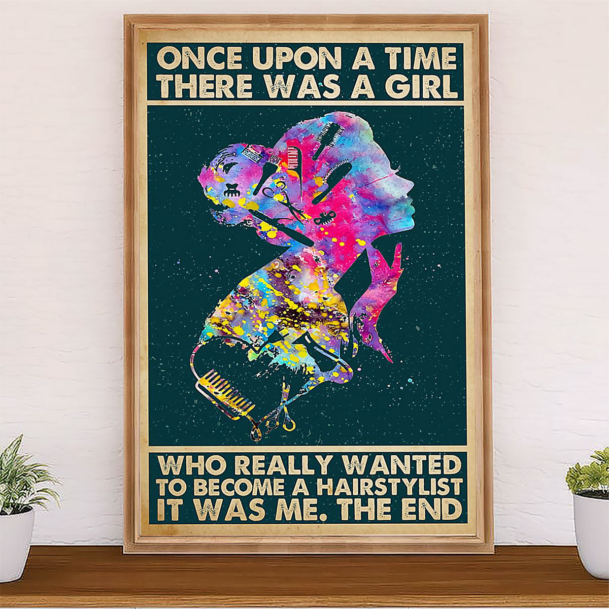 Hairdresser Poster There Was A Girl Who Really Wanted To Become Hairstylist | Wall Art Gift for Hairstylists
