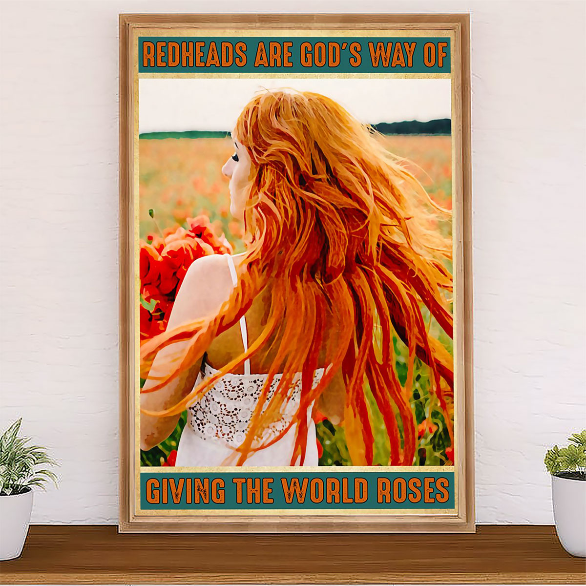 Hairdresser Canvas Redheads Are God's Way Of Giving The World Roses | Wall Art Gift for Hairstylists