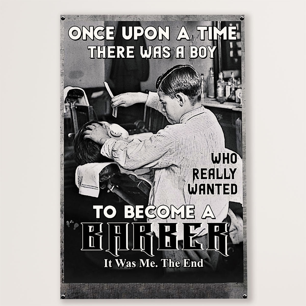 Hairdresser Canvas There Was A Boy Who Really Wanted To Become A Barber | Wall Art Gift for Hairstylists