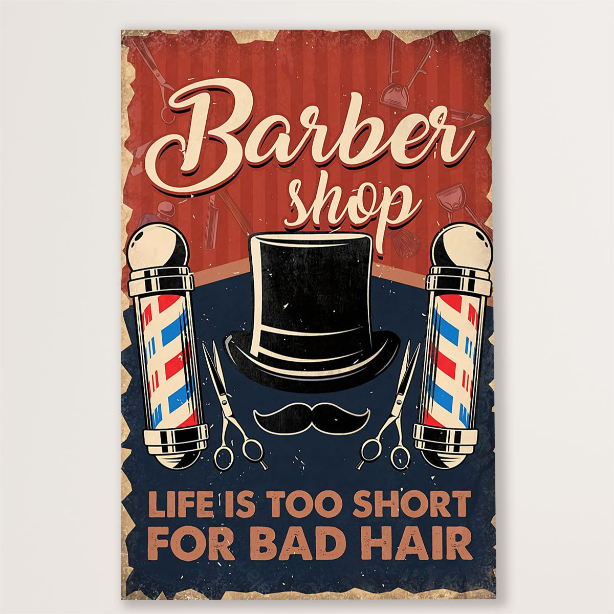 Hairdresser Poster Barber Shop Life Is Too Short For Bad Hair | Wall Art Gift for Hairstylists
