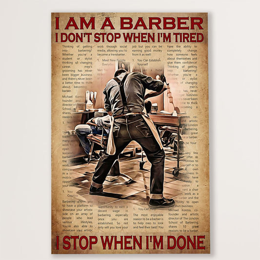 Hairdresser Canvas I Am A Barber, I Don’t Stop When Im Tired | Wall Art Gift for Hairstylists