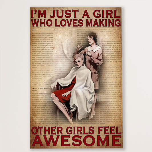 Hairdresser Canvas I'm Just A Girl Who Loves Making Other Girls Feel Awesome | Wall Art Gift for Hairstylists