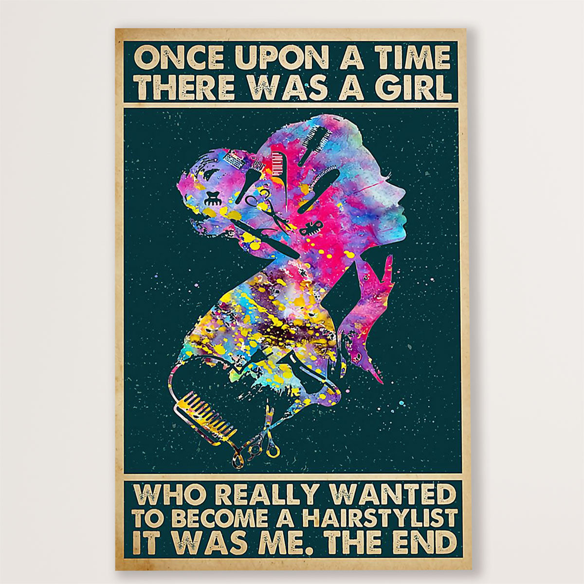 Hairdresser Poster There Was A Girl Who Really Wanted To Become Hairstylist | Wall Art Gift for Hairstylists