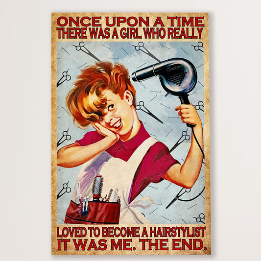 Hairdresser Canvas There Was A Girl Who Really Loved To Be A Hairstylist | Wall Art Gift for Hairstylists
