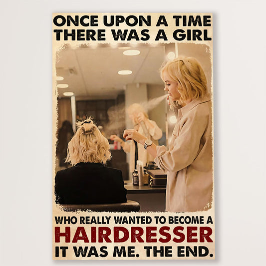 Hairdresser Canvas There Was A Girl Who Really Wanted To Be A Hairdresser | Wall Art Gift for Hairstylists