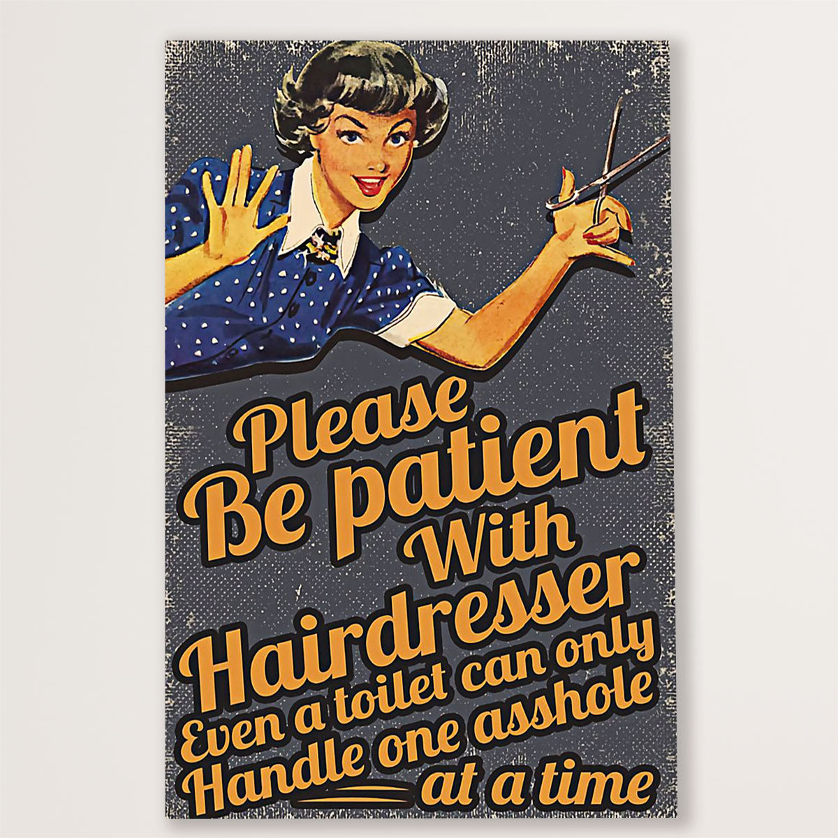 Hairdresser Canvas Please Be Patient with Hairdresser | Wall Art Gift for Hairstylists