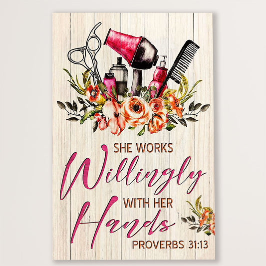 Hairdresser Canvas She Works Willingly With Her hands | Wall Art Gift for Hairstylists