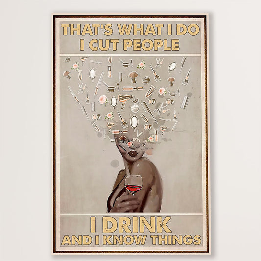 Hairdresser Canvas That's What I Do, I Cut People | Wall Art Gift for Hairstylists