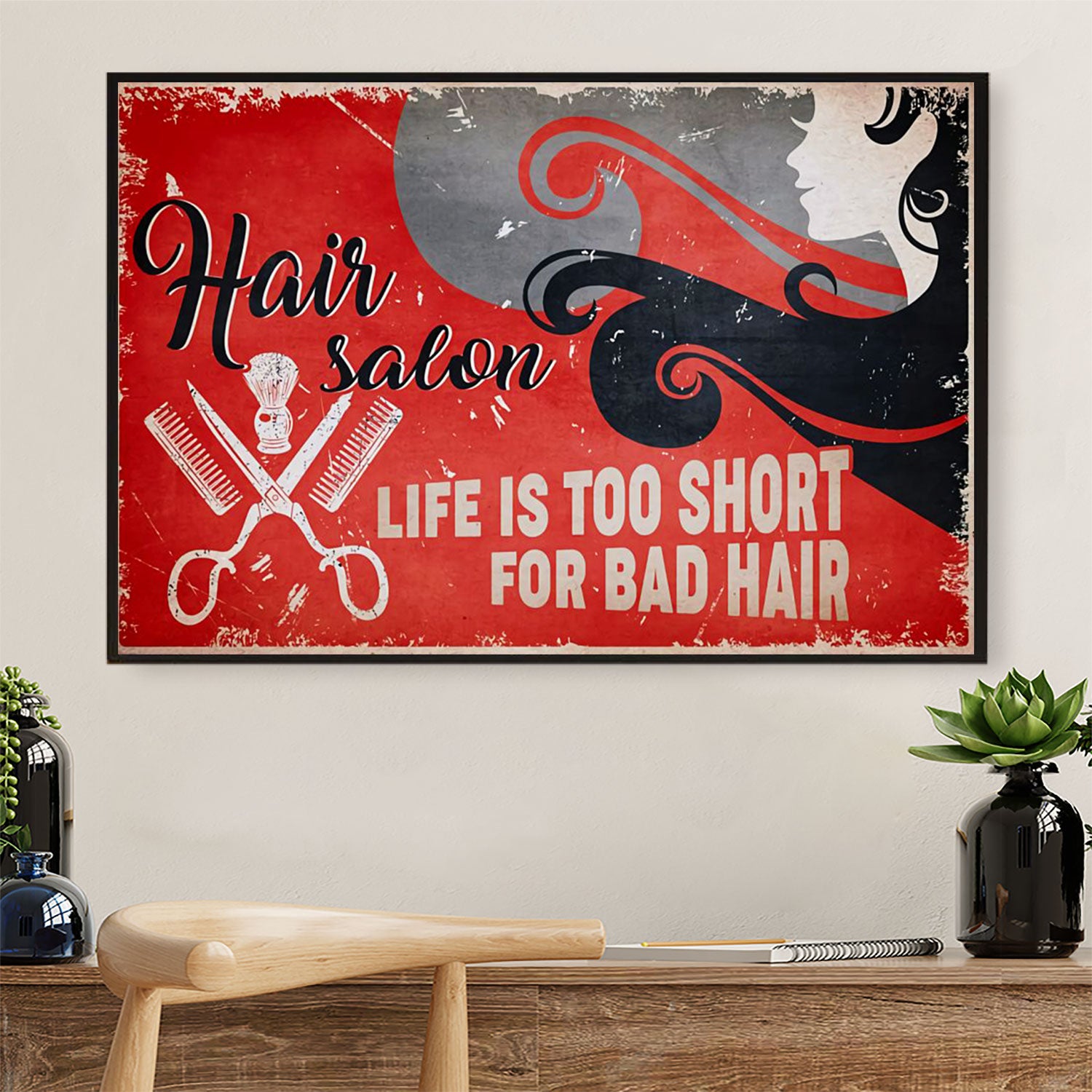 Hairdresser Poster Hair Salon - Life Is Too Short For Bad Hair | Wall Art Gift for Hairstylists