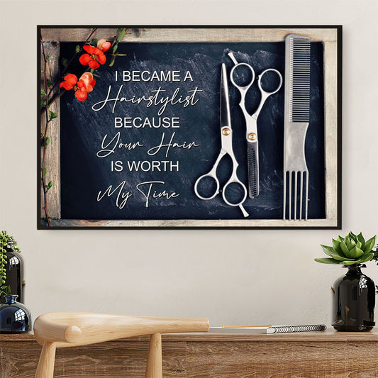 Hairdresser Poster I Became A Hairstylist Because | Wall Art Gift for Hairstylists