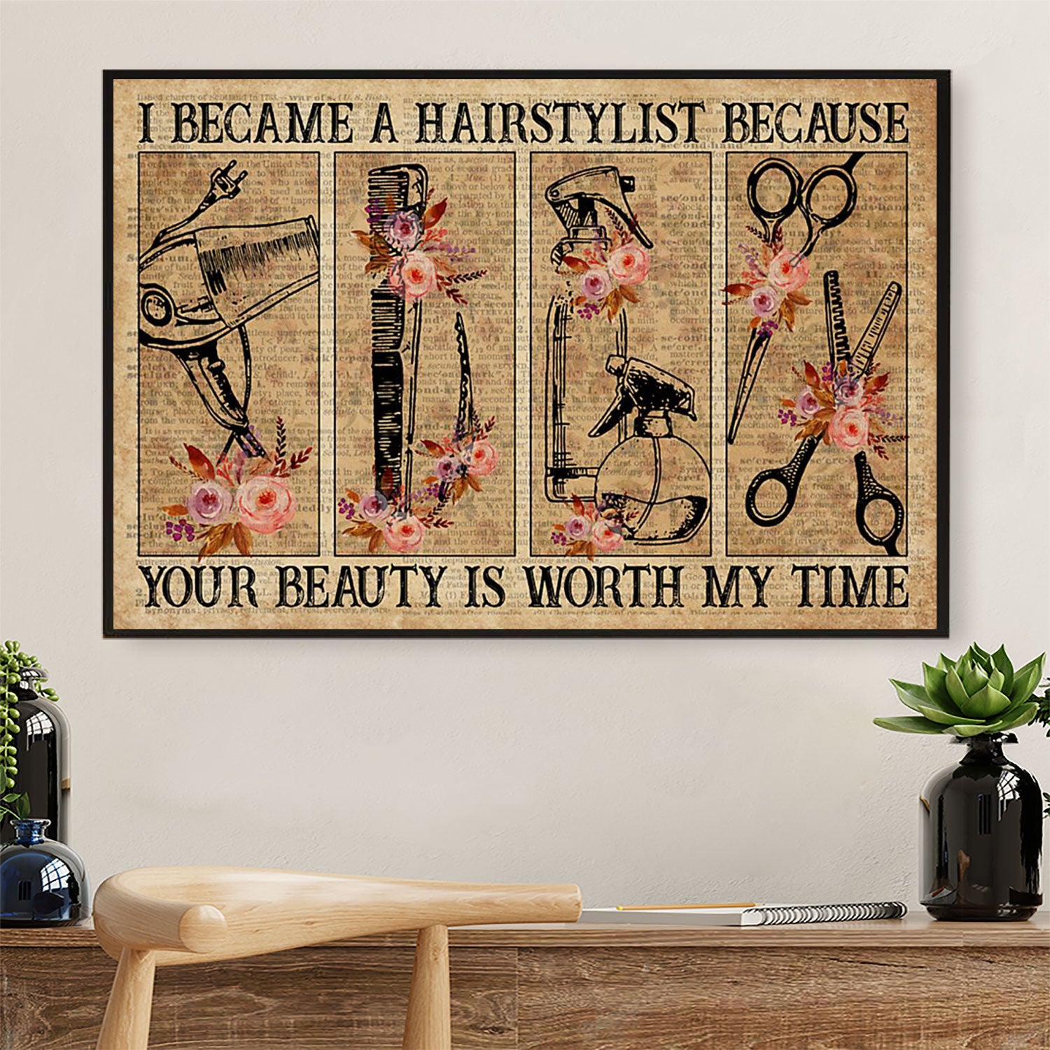 I Became A Hairstylist Because - Hairdresser Canvas Wall Art | Home Décor Gift for Hairstylists