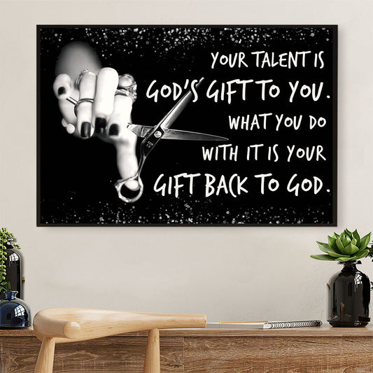 Hairdresser Poster Your Talent Is God's Gift To You | Wall Art Gift for Hairstylists