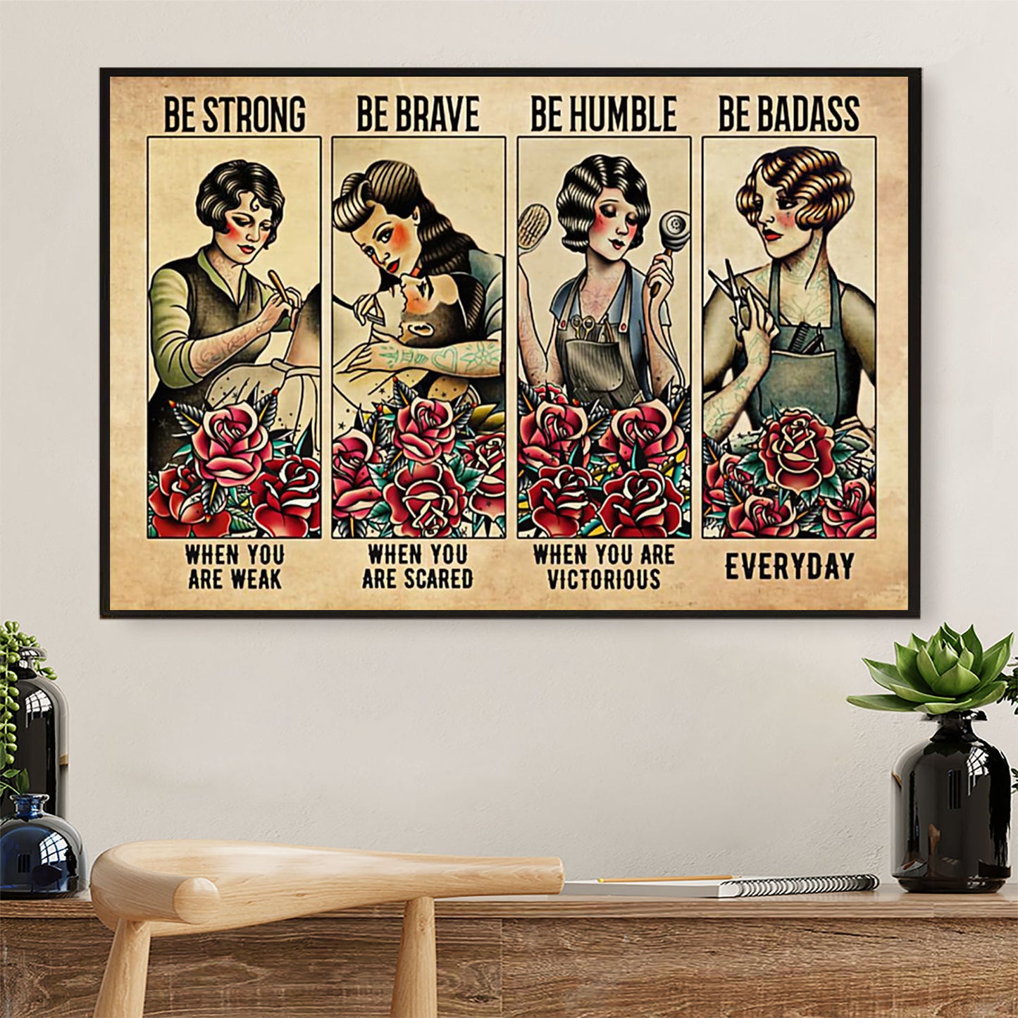 Hairdresser Poster Be Strong When You Are Weak | Wall Art Gift for Hairstylists