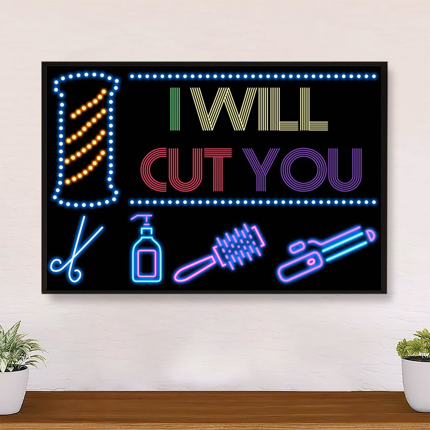 Hairdresser Poster I Will Cut You | Wall Art Gift for Hairstylists