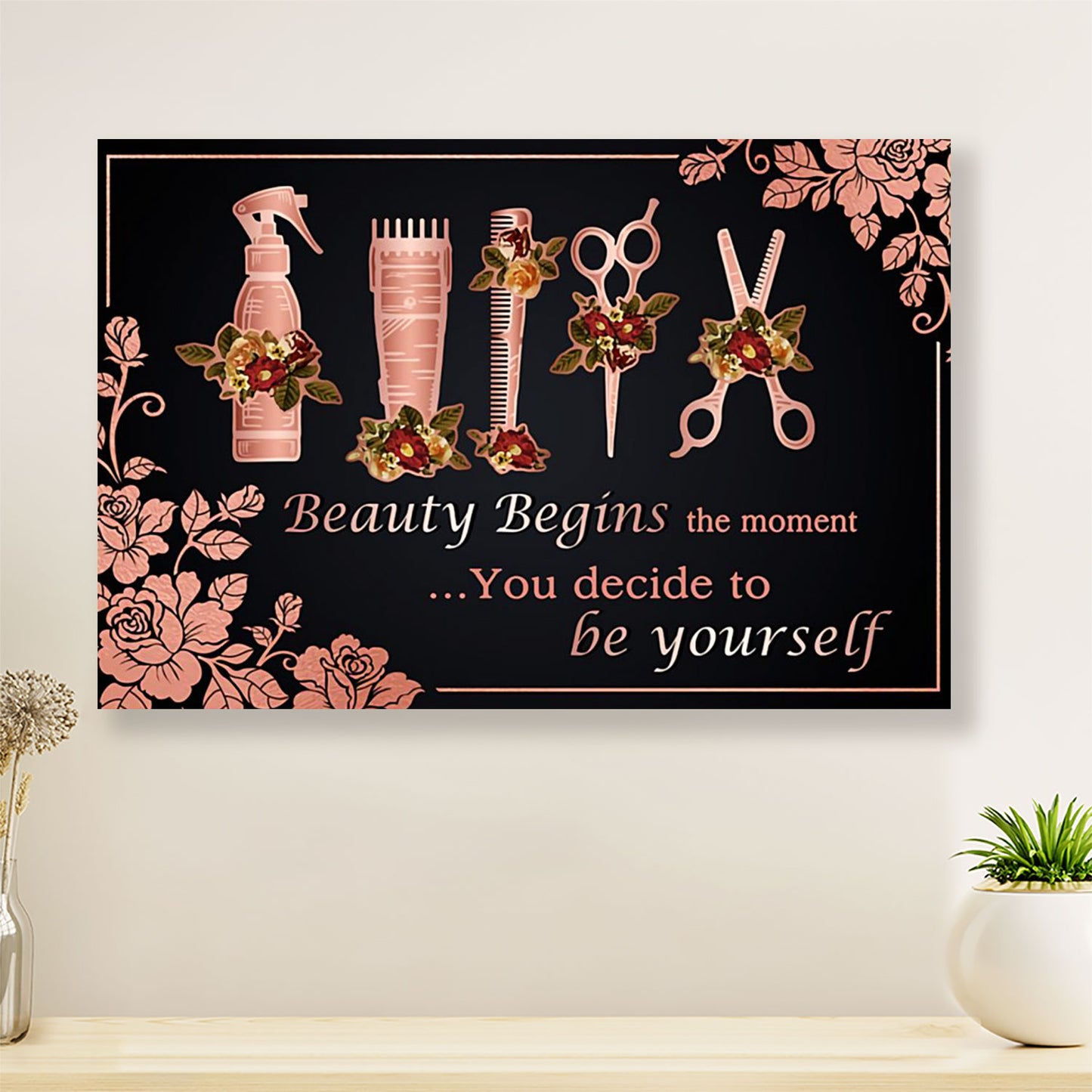 Hairdresser Poster Beauty Begins The Moment You Decide | Wall Art Gift for Hairstylists