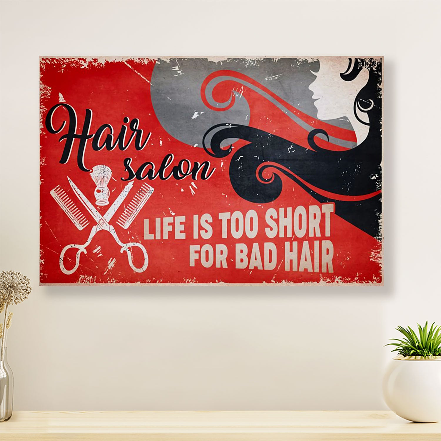 Hairdresser Poster Hair Salon - Life Is Too Short For Bad Hair | Wall Art Gift for Hairstylists