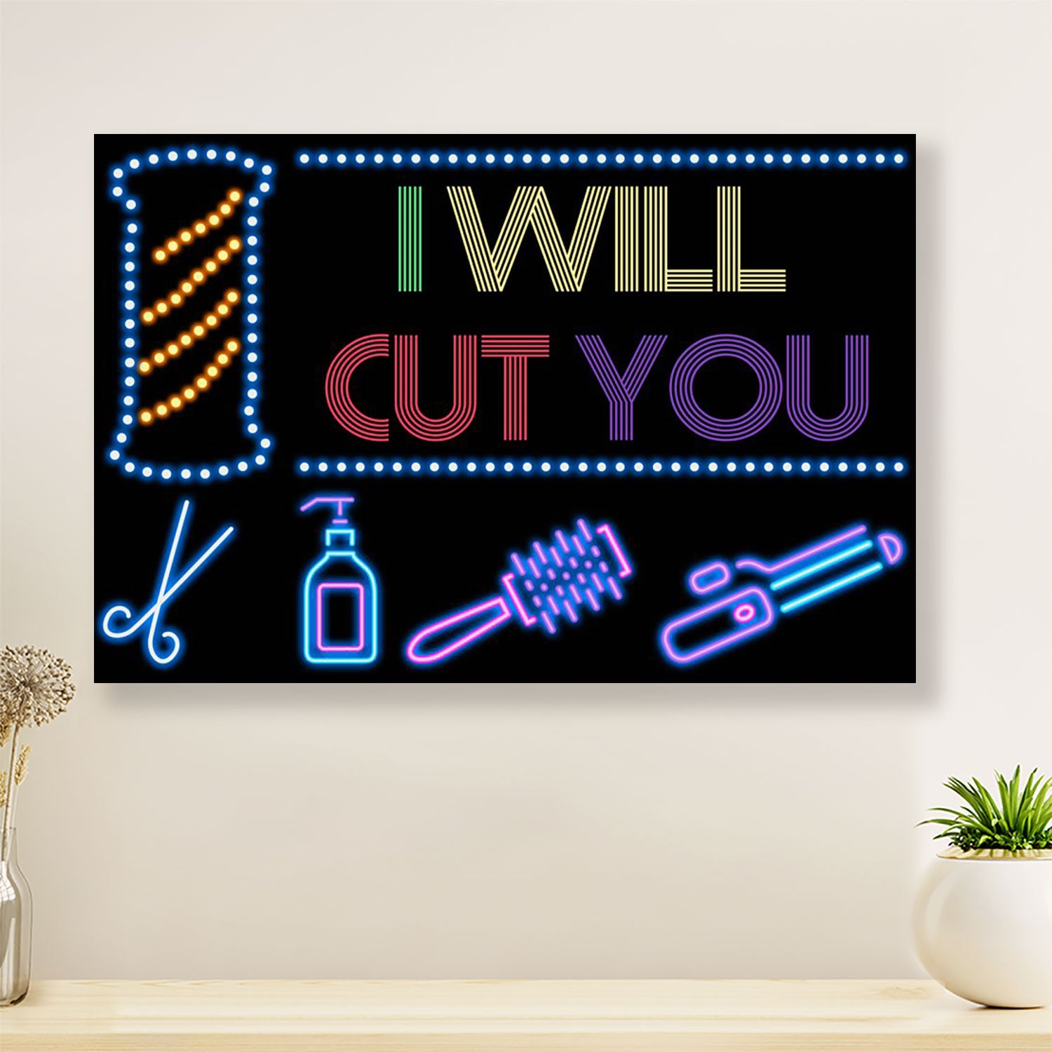 I Will Cut You - Hairdresser Canvas Wall Art | Home Décor Gift for Hairstylists