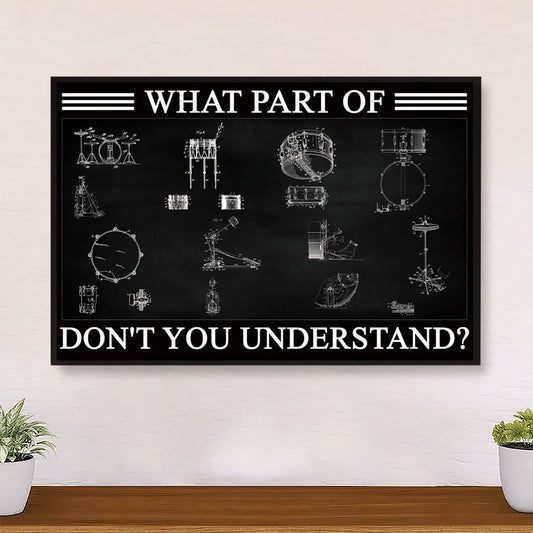 Drumming Poster What Part Of - Don’t You Understand | Wall Art Gift for Drummer