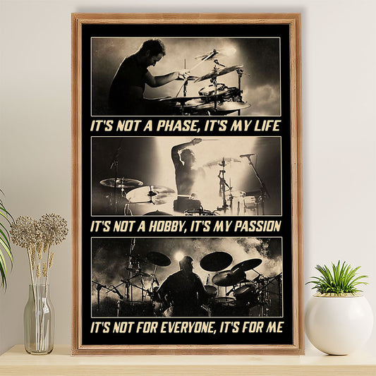 Drumming Poster It's Not A Phase, It's My Life | Wall Art Gift for Drummers