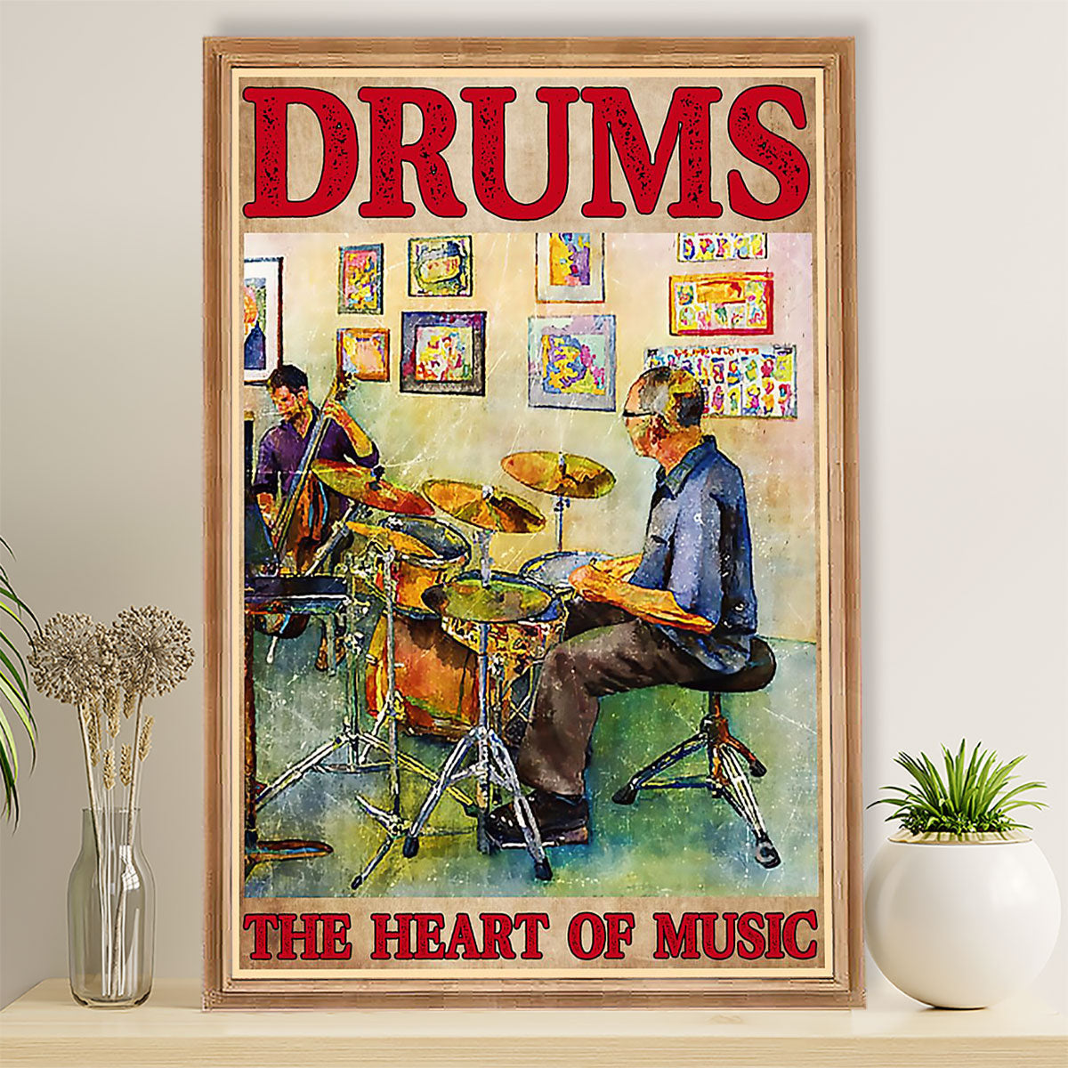 Drumming Poster Drums - The Heart Of Music | Wall Art Gift for Drummers