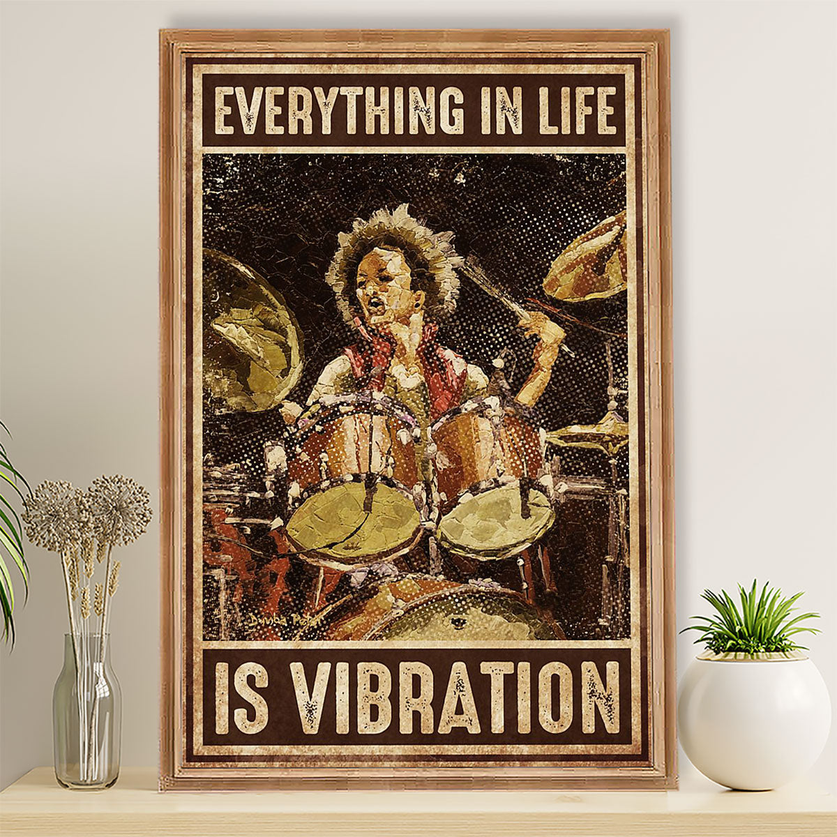 Drumming Canvas Everything In Life Is Vibration | Wall Art Gift for Drummers