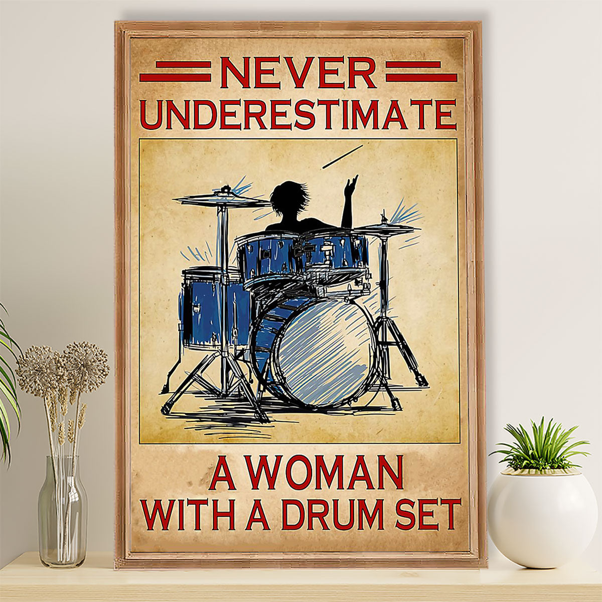 Drumming Poster Never Underestimate A Woman With A Drum Set | Wall Art Gift for Drummers