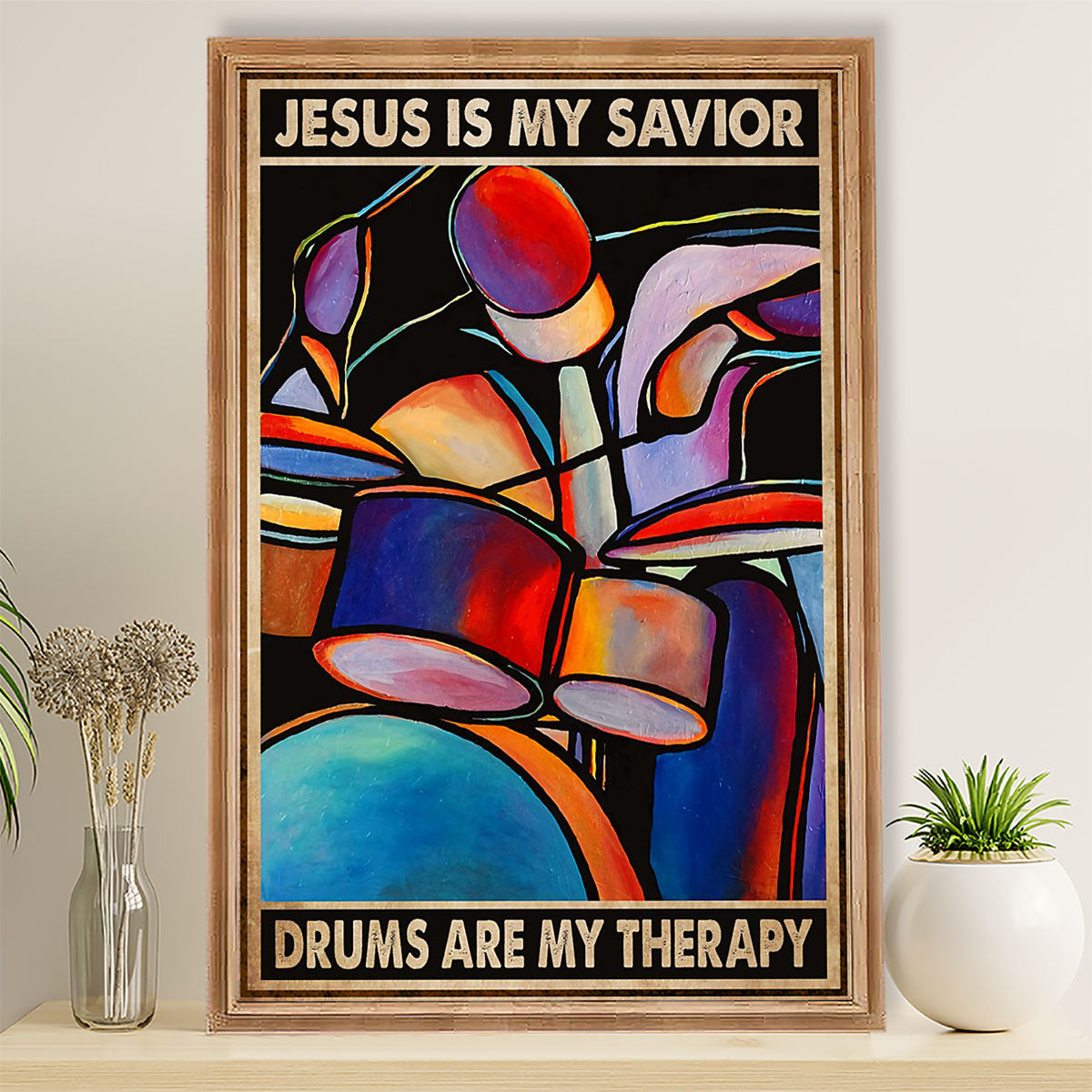 Drumming Poster Jesus Is My Savior, Drums Are My Therapy | Wall Art Gift for Drummers